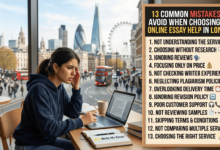 Common Mistakes To Avoid When Choosing Online Essay Help in London